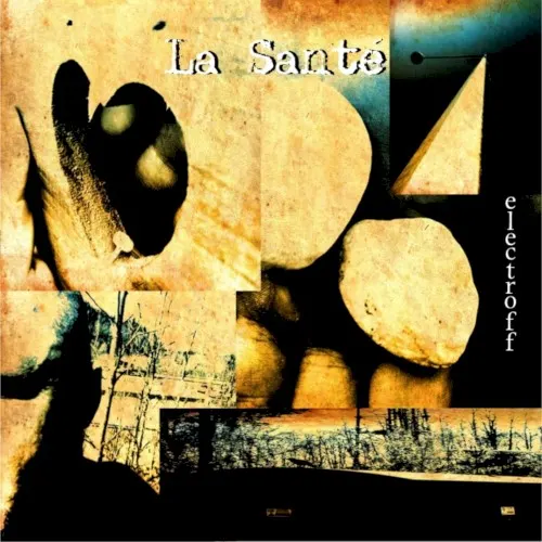 Electroff — La Santé