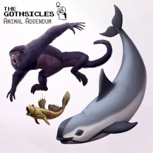 Animal Addendum — The Gothsicles
