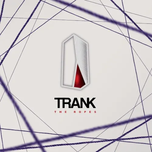 The Ropes — Trank