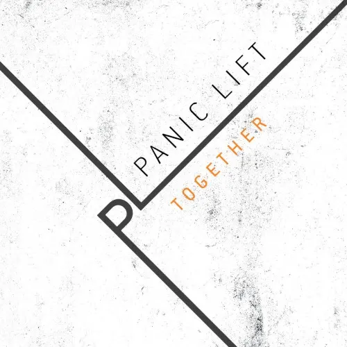 Together — Panic Lift