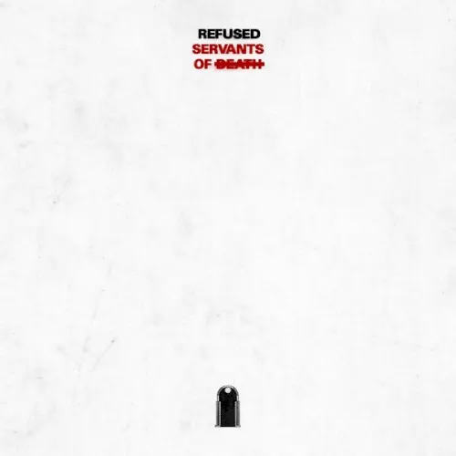 Servants of Death — REFUSED