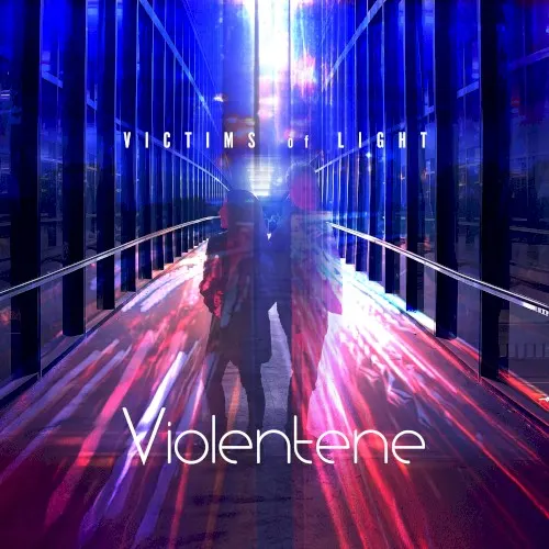 Victims of Light — Violentene