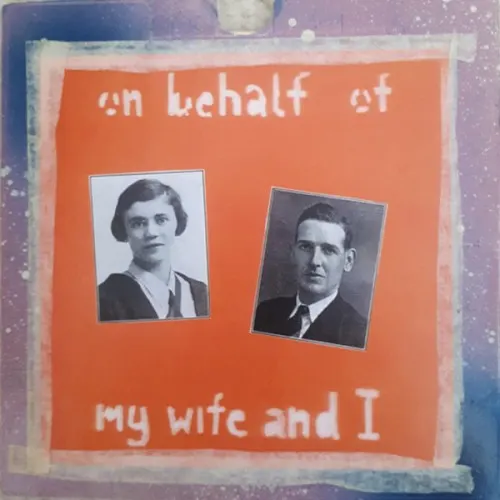 On Behalf of My Wife and I — Withered Hand