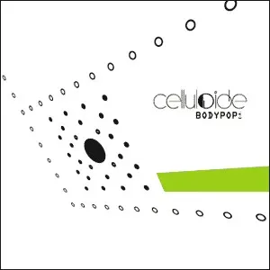 Bodypop E.P. — Celluloide