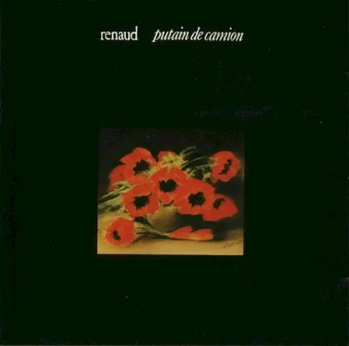 Putain de camion — Renaud