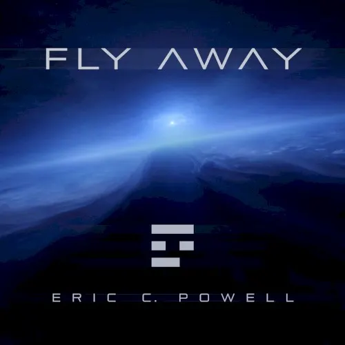 Fly Away — Eric C. Powell