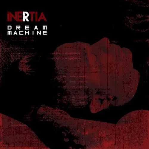 Dream Machine — Inertia