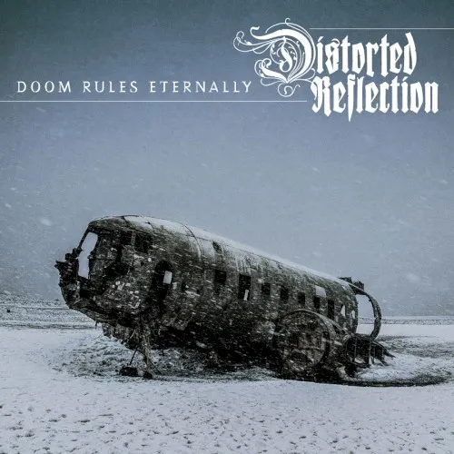 Doom Rules Eternally — DISTORTED REFLECTION