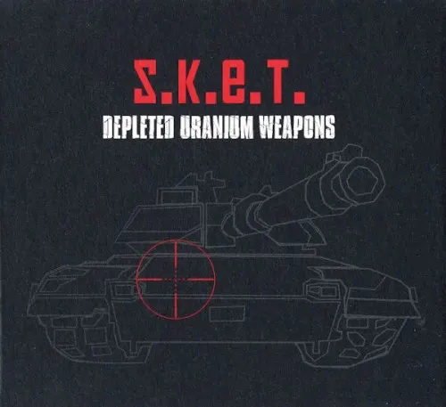 Depleted Uranium Weapons — s.k.e.t