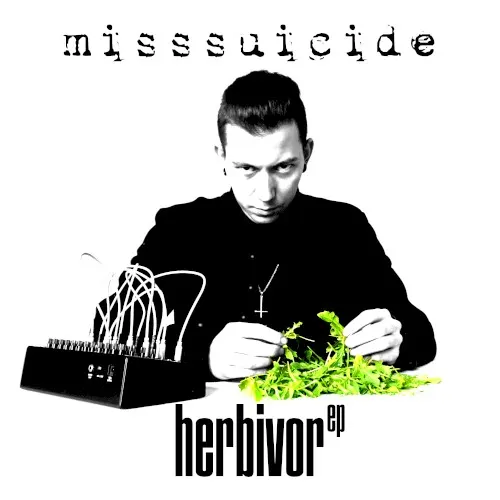 Herbivor EP — MissSuicide