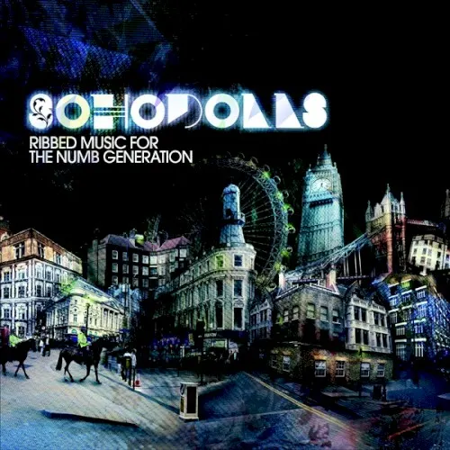 Ribbed Music for the Numb Generation — Sohodolls