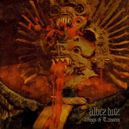 Wings of Tzinacan — ALBEZ DUZ