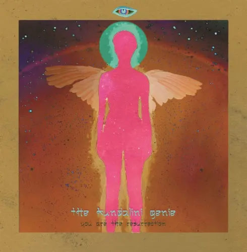 You Are the Resurrection — The Kundalini Genie
