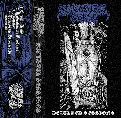 Deathbed Sessions — SEPULCHRAL CURSE