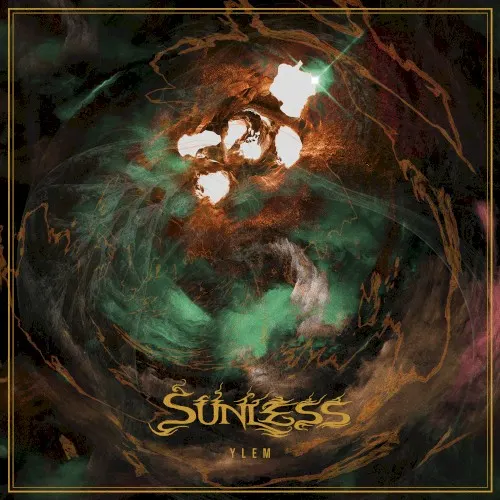 Ylem — Sunless