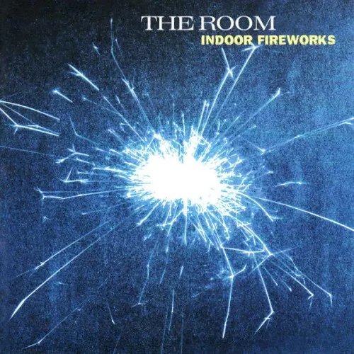 Indoor Fireworks — The Room