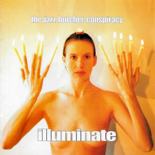 Illuminate — The Jazz Butcher