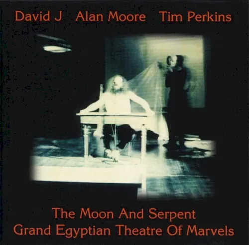 Moon & Serpent Grand Egyptian Theatre of Marvels — David J