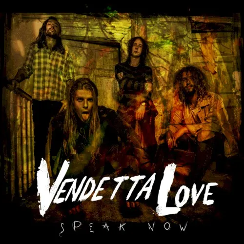SPEAK NOW — Vendetta Love