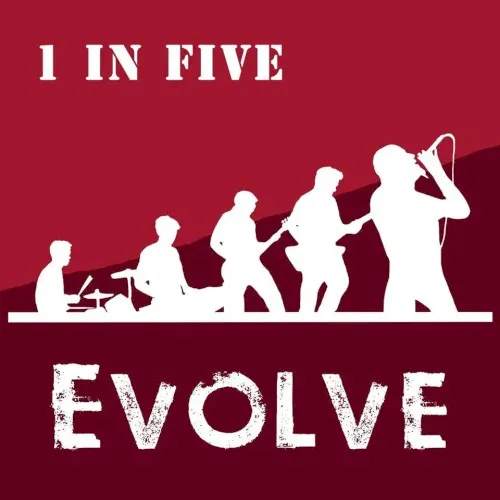 Evolve — 1 in Five
