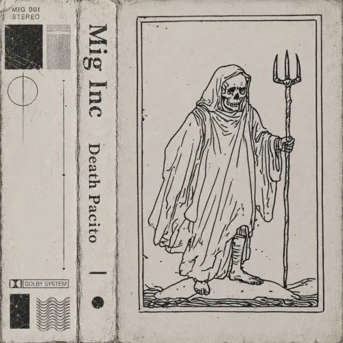 Death Pacito — Mig Inc