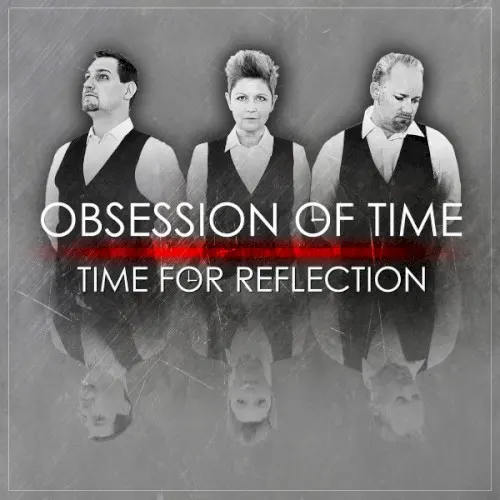 Time for Reflection — Obsession Of Time