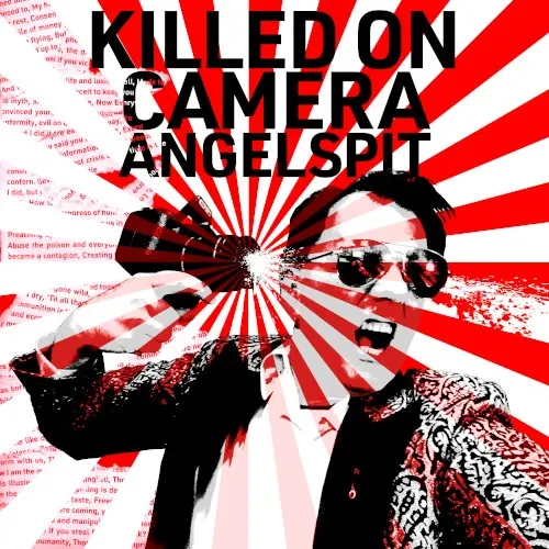 Killed on Camera — Angelspit