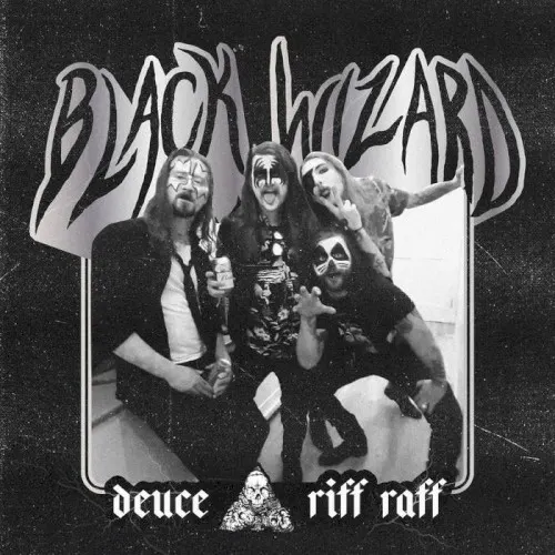 Deuce/Riff Raff — BLACK WIZARD