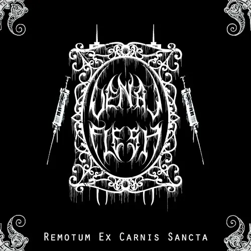 Remotum Ex Carnis Sancta — Venal Flesh