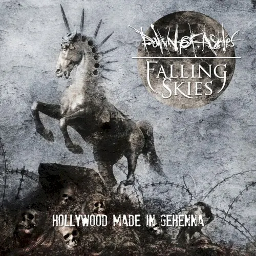 Hollywood Made in Gehenna — Dawn of Ashes