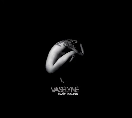 Earthbound — Vaselyne