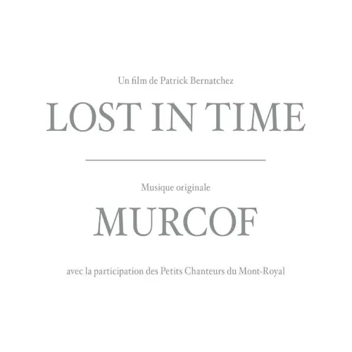 Lost in Time — Murcof