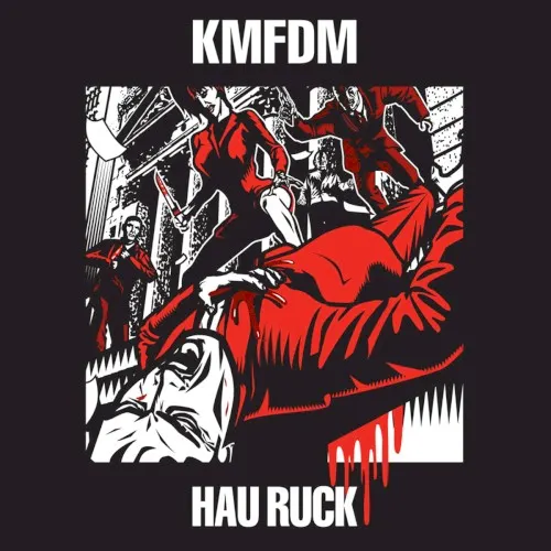 Hau Ruck — KMFDM