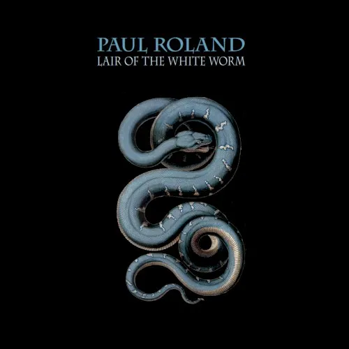 Lair Of The White Worm — Paul Roland
