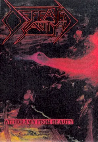 Withdrawn From Beauty — Defeated Sanity
