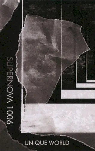 Unique World — Supernova 1006
