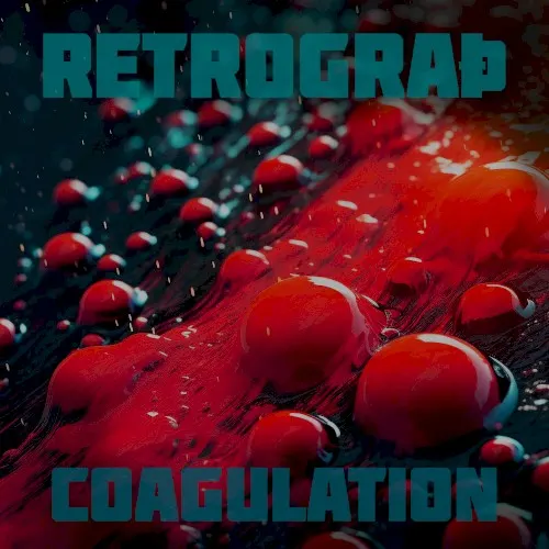 Coagulation — Retrograth