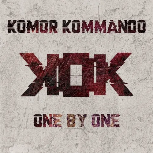 One by One — Komor Kommando