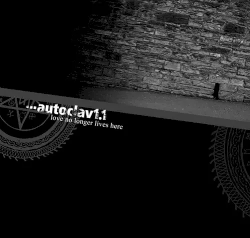 Love No Longer Lives Here — Autoclav1.1