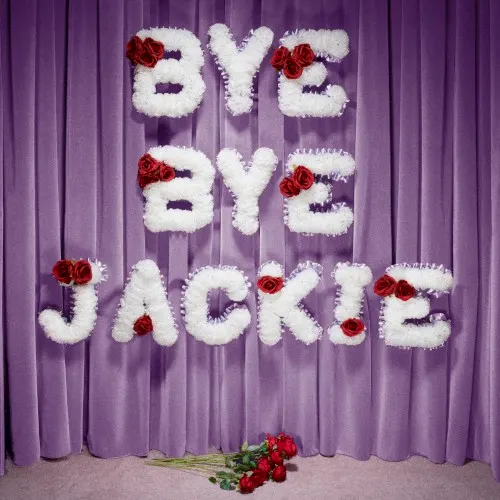Bye Bye Jackie — Laura Mary Carter