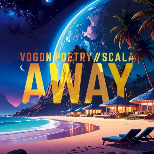Away — Vogon Poetry