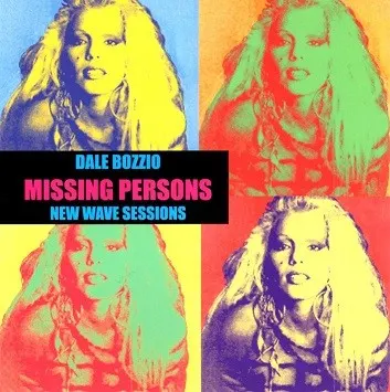 New Wave Sessions — Missing Persons