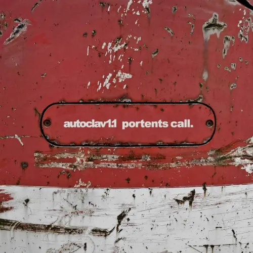 Portents Call — Autoclav1.1