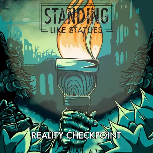 Reality Checkpoint — Standing Like Statues