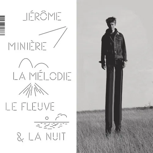 La mélodie, le fleuve & la nuit — Jerome Miniere