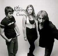 The Roving Crows — Roving Crows