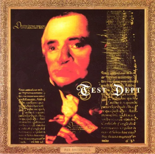 Pax Britannica — Test Dept