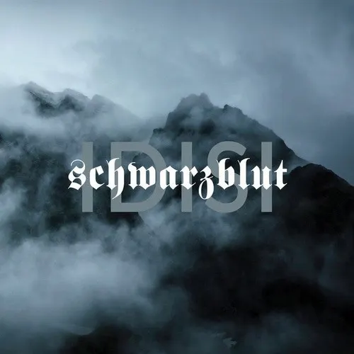 IDISI — SCHWARZBLUT