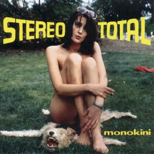 Monokini — Stereo Total