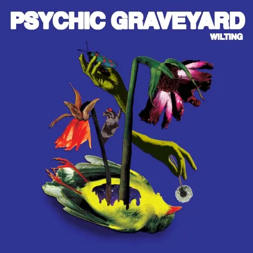 Wilting — Psychic Graveyard